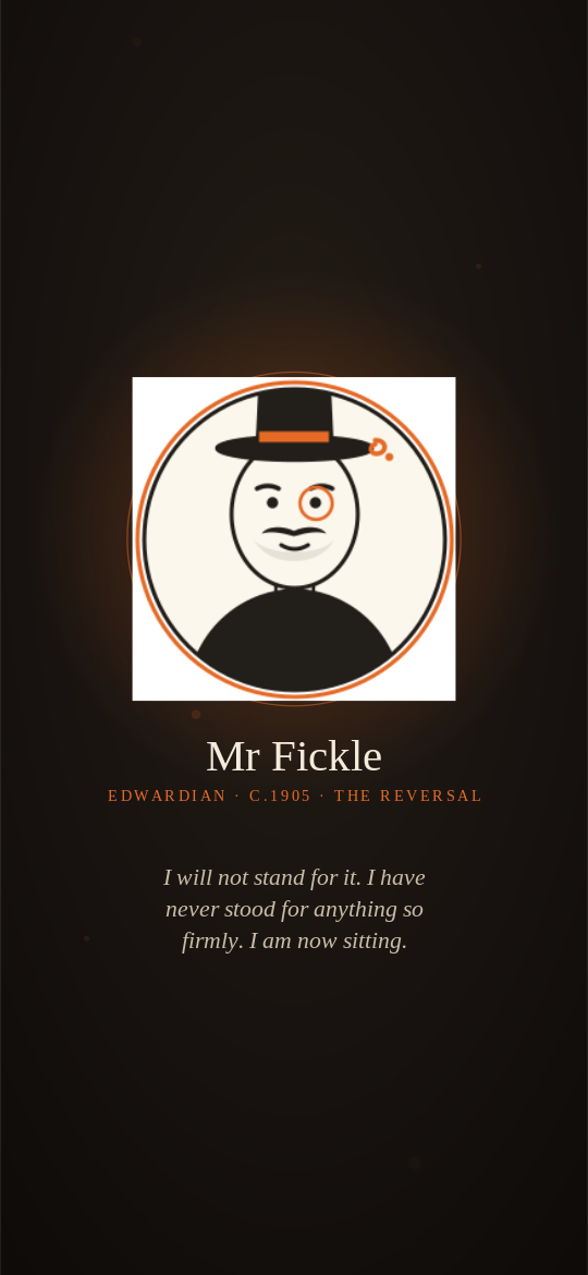 Mr Fickle moving background